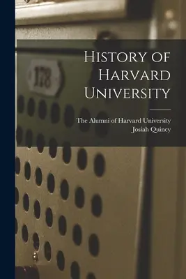 Dejiny Harvardskej univerzity - History of Harvard University