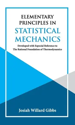 Elementárne princípy štatistickej mechaniky - Elementary Principles in Statistical Mechanics