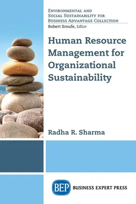 Riadenie ľudských zdrojov pre udržateľnosť organizácie - Human Resource Management for Organizational Sustainability