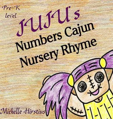 Jujove čísla Cajunská škôlka - Juju's Numbers Cajun Nursery Rhyme