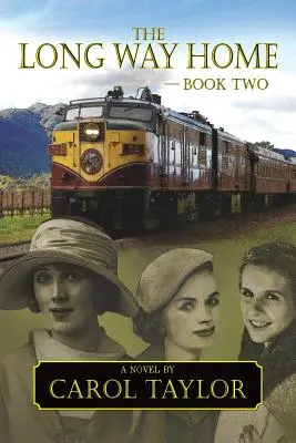 Dlhá cesta domov - kniha druhá - The Long Way Home - Book Two
