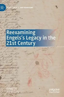 Preskúmanie Engelsovho odkazu v 21. storočí - Reexamining Engels's Legacy in the 21st Century