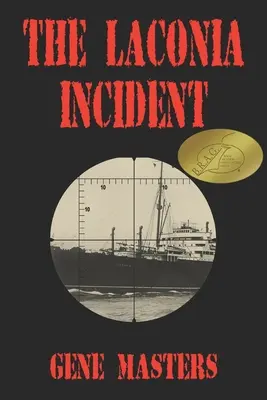 Incident v Laconii - The Laconia Incident