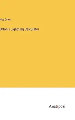 Ortonova blesková kalkulačka - Orton's Lightning Calculator