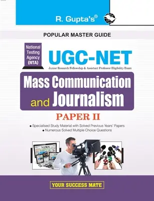 Nta-Ugc-Net: Masmediálna komunikácia a žurnalistika (Paper II) Sprievodca na skúšku - Nta-Ugc-Net: Mass Communication and Journalism (Paper II) Exam Guide