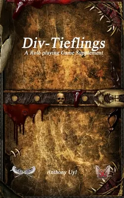 Div-Tieflingovia Doplnok k rolovej hre - Div-Tieflings A Roleplaying Game Supplement