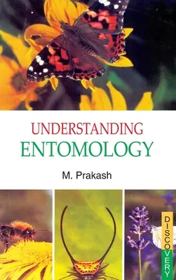 Pochopenie entomológie - Understanding Entomology