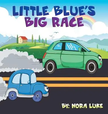 Malé modré auto Veľké preteky - Little Blue car Big Race