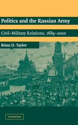 Politika a ruská armáda - Politics and the Russian Army