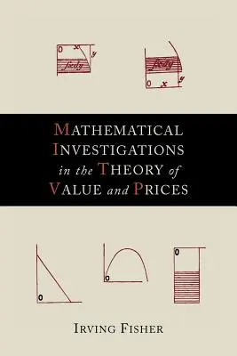 Matematické skúmanie teórie hodnoty a cien - Mathematical Investigations in the Theory of Value and Prices