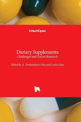 Výživové doplnky - výzvy a budúci výskum - Dietary Supplements - Challenges and Future Research