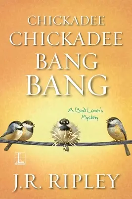 Sliepočka Sliepočka Bang Bang - Chickadee Chickadee Bang Bang