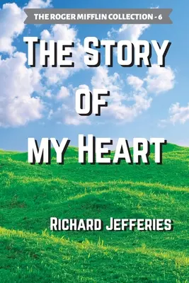 Príbeh môjho srdca - The Story of My Heart