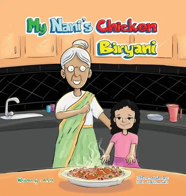 Kuracie biryani môjho Naniho - My Nani's Chicken Biryani