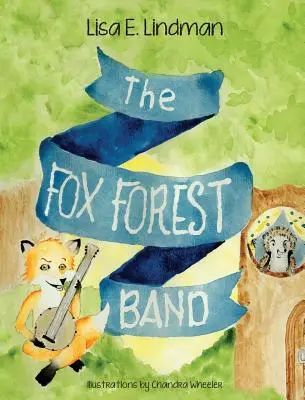 Kapela Fox Forest - The Fox Forest Band