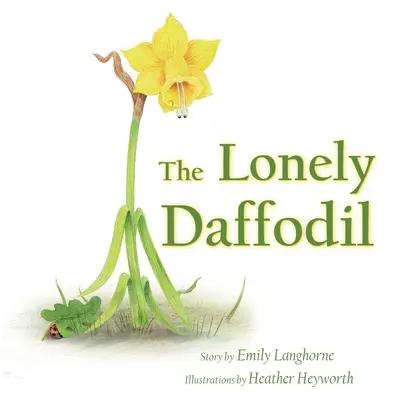 Osamelý narcis - The Lonely Daffodil