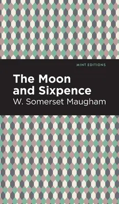 Mesiac a šesták - The Moon and Sixpence