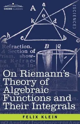O Riemannovej teórii algebraických funkcií a ich integrálov: Doplnok k obvyklým pojednaniam - On Riemann's Theory of Algebraic Functions and Their Integrals: A Supplement to the Usual Treatises