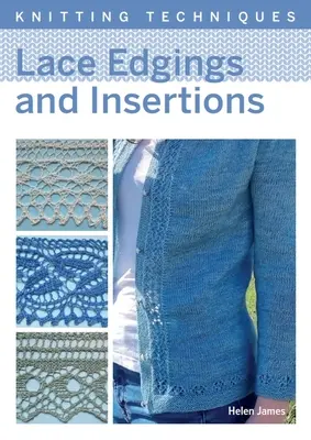Čipkované lemy a vkladanie - Lace Edgings and Insertion