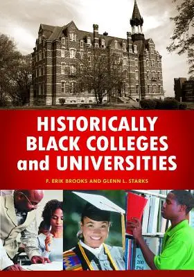 Historicky čierne vysoké školy a univerzity: Encyklopédia - Historically Black Colleges and Universities: An Encyclopedia