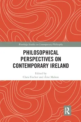 Filozofické perspektívy súčasného Írska - Philosophical Perspectives on Contemporary Ireland