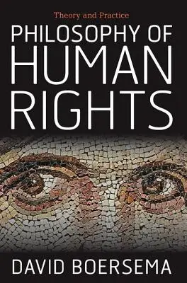 Filozofia ľudských práv: Teória a prax - Philosophy of Human Rights: Theory and Practice