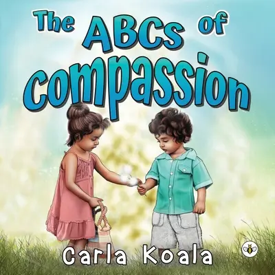 Abeceda súcitu - The ABCs of Compassion