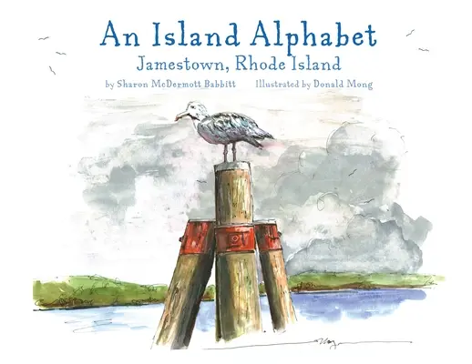 Ostrovná abeceda: Jamestown, Rhode Island - An Island Alphabet: Jamestown, Rhode Island