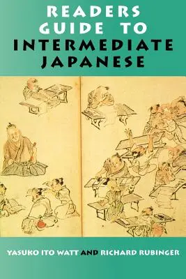 Sprievodca čitateľa stredne pokročilou japončinou - Readers Guide to Intermediate Japanese