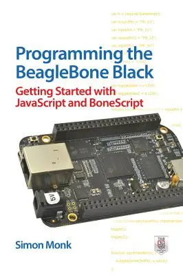 Programovanie BeagleBone Black: Začínáme s JavaScriptom a BoneScriptom - Programming the BeagleBone Black: Getting Started with JavaScript and BoneScript
