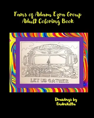 Fanúšikovia skupiny Adama Ezru Kniha maľovaniek pre dospelých - Fans of Adam Ezra Group Adult Coloring Book