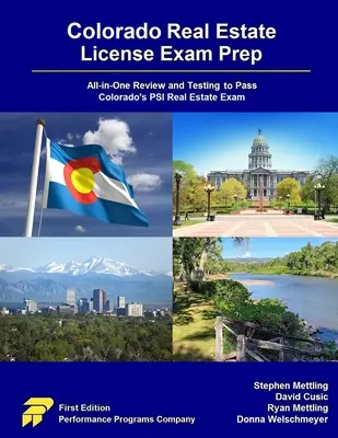 Colorado Real Estate License Exam Prep: Preskúmanie a testovanie „všetko v jednom“ na úspešné absolvovanie skúšky PSI Real Estate Exam v Colorade - Colorado Real Estate License Exam Prep: All-in-One Review and Testing to Pass Colorado's PSI Real Estate Exam