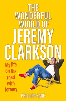 Báječný svet Jeremyho Clarksona - The Wonderful World of Jeremy Clarkson