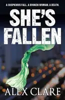 Ona padla (Robyn Bailley 2) - She's Fallen (Robyn Bailley 2)