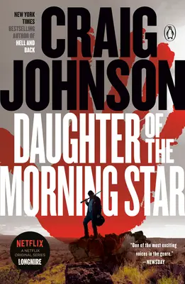 Dcéra rannej hviezdy: Záhada Longmireovej - Daughter of the Morning Star: A Longmire Mystery