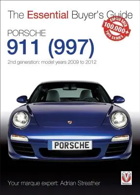 Porsche 911 (997) - 2. generácia: Modelové roky 2009 až 2012 - Porsche 911 (997) - 2nd Generation: Model Years 2009 to 2012