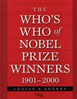Kto je kto z nositeľov Nobelovej ceny za literatúru, 1901 - 2000 - The Who's Who of Nobel Prize Winners, 1901-2000