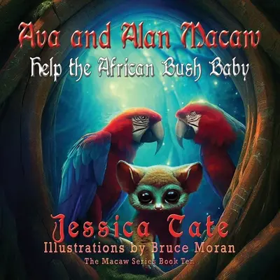 Ava a Alan Macaw pomáhajú africkému mláďaťu z buša - Ava and Alan Macaw Help the African Bush Baby