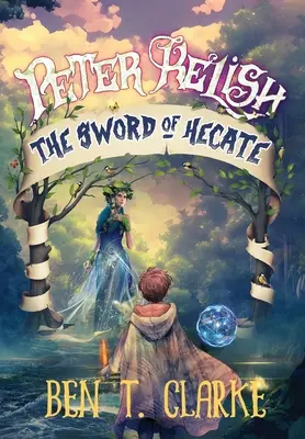 Peter Relish: Hekatínin meč - Peter Relish: The Sword of Hecate