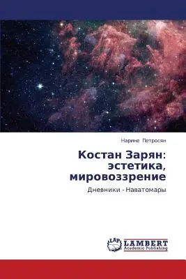Kostan Zaryan: estetika, mirovozzrenie