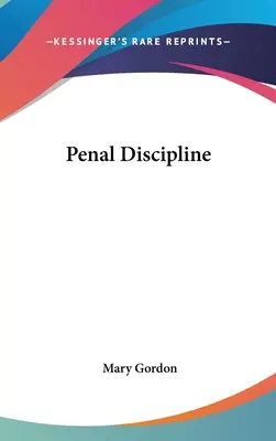 Trestná disciplína - Penal Discipline