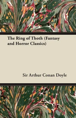 Prsteň Thothov (Klasika fantasy a hororu) - The Ring of Thoth (Fantasy and Horror Classics)