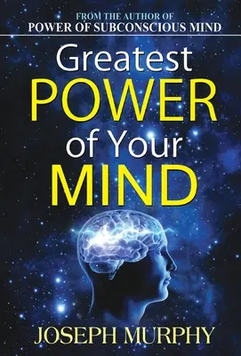 Najväčšia sila vašej mysle - Greatest Power of Your Mind