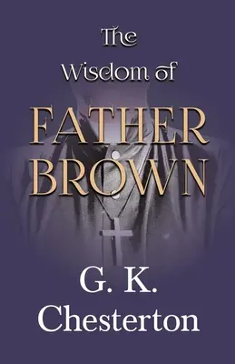 Múdrosť otca Browna - The Wisdom of Father Brown