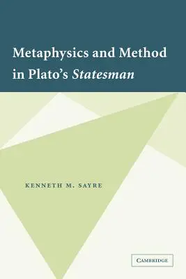 Metafyzika a metóda v Platónovom Štátnikovi - Metaphysics and Method in Plato's Statesman