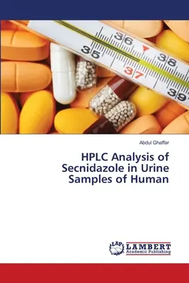 HPLC analýza seknidazolu vo vzorkách ľudského moču - HPLC Analysis of Secnidazole in Urine Samples of Human