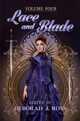 Čipka a čepeľ 4 - Lace and Blade 4