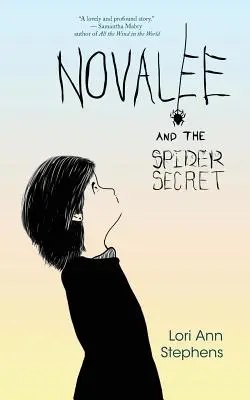 Novalee a tajomstvo pavúka - Novalee and the Spider Secret