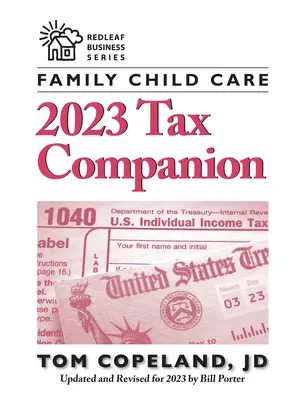 Daňový sprievodca pre rodinnú starostlivosť o deti 2023 - Family Child Care 2023 Tax Companion