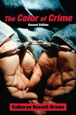 Farba zločinu (druhé vydanie): rasové hoaxy, strach bielych, protekcionizmus čiernych, policajné obťažovanie a iné makroagresie - The Color of Crime (Second Edition): Racial Hoaxes, White Fear, Black Protectionism, Police Harassment, and Other Macroaggressions